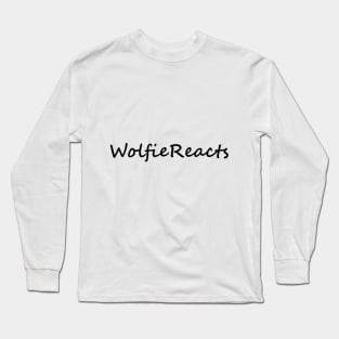 WolfieReacts merch Long Sleeve T-Shirt